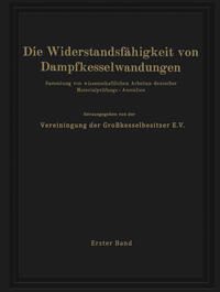 Die Widerstandsfähigkeit von Dampfkesselwandungen