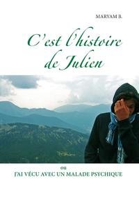 C'est l'histoire de Julien