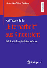 „Elternarbeit“ aus Kindersicht