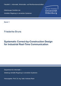 Systematic Correct-by-Construction Design for Industrial Real-Time Communication