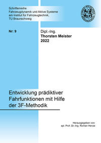 Entwicklung prädiktiver Fahrfunktionen mit Hilfe der 3F-Methodik