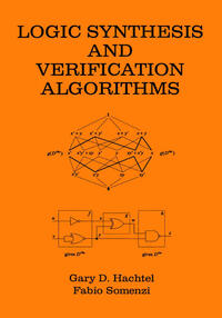 Logic Synthesis and Verification Algorithms