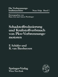 Schadstoffreduzierung und Kraftstoffverbrauch von Pkw-Verbrennungsmotoren