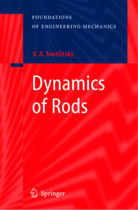 Dynamics of Rods