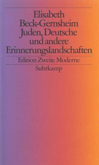 Juden, Deutsche und andere Erinnerungslandschaften