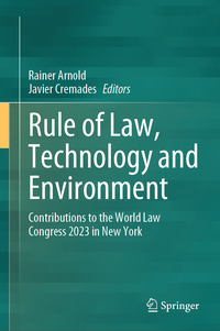 Rule of Law, Technology and Environment