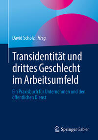 Transidentität und drittes Geschlecht im Arbeitsumfeld