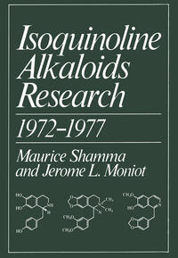 Isoquinoline Alkaloids Research 1972–1977