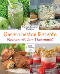 Unsere besten Rezepte für den Thermomix®