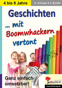 Geschichten ... mit Boomwhacker vertont