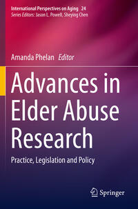 Advances in Elder Abuse Research