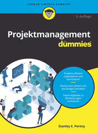 Projektmanagement für Dummies