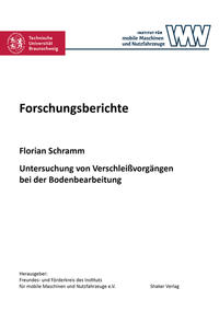 Untersuchung von Verschleißvorgängen bei der Bodenbearbeitung