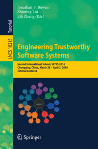 Engineering Trustworthy Software Systems