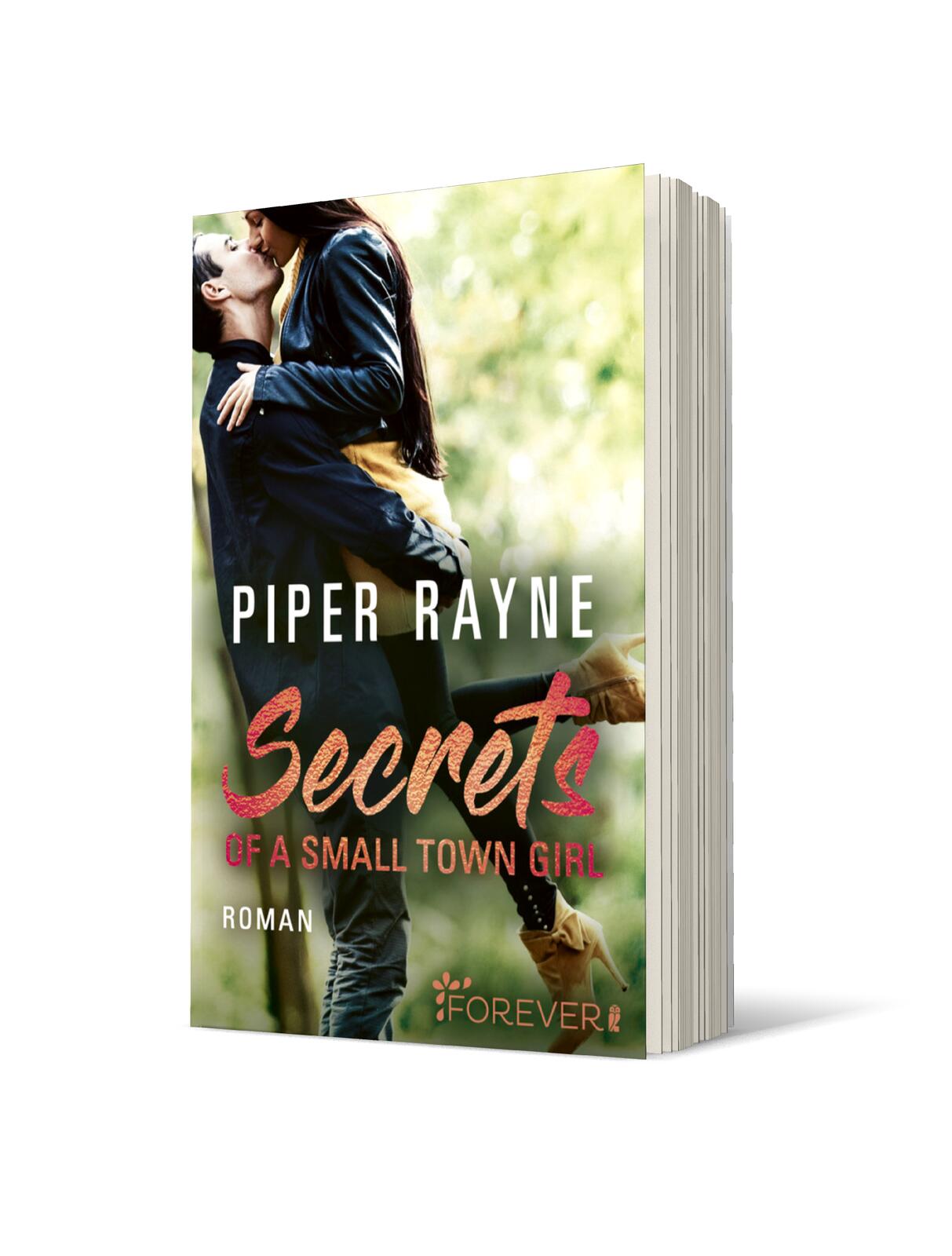 Secrets of a Small Town Girl (Baileys-Serie 7)