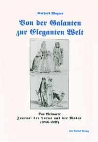 Von der galanten zur eleganten Welt