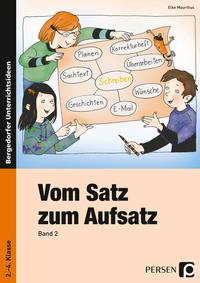 Vom Satz zum Aufsatz - Band 2