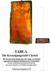 Tabla - die Kreuzigungstafel Christi