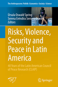 Risks, Violence, Security and Peace in Latin America