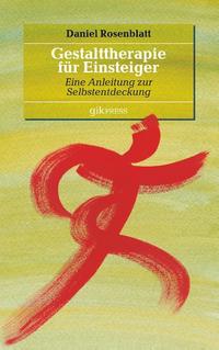 Gestalttherapie für Einsteiger