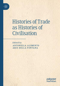 Histories of Trade as Histories of Civilisation