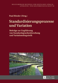 Standardisierungsprozesse und Variation