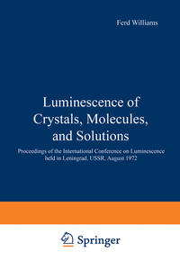 Luminescence of Crystals, Molecules, and Solutions