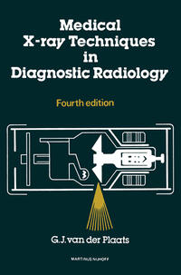 Medical X-Ray Techniques in Diagnostic Radiology