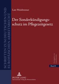 Der Sonderkündigungsschutz im Pflegezeitgesetz