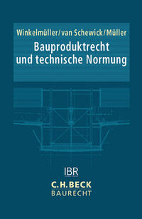 Praxishandbuch Bauproduktrecht