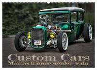 Custom Cars - Männerträume werden wahr (Wandkalender 2025 DIN A2 quer), CALVENDO Monatskalender