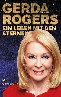 Gerda Rogers Ein Leben mit den Sternen