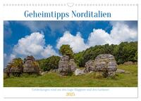 Geheimtipps Norditalien (Wandkalender 2025 DIN A3 quer), CALVENDO Monatskalender