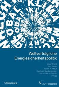 Jahrbuch internationale Politik / Weltverträgliche Energiesicherheitspolitik