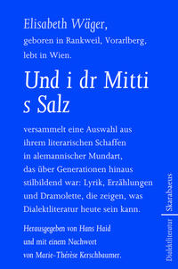 Und i dr Mitti s Salz - Und in der Mitte das Salz