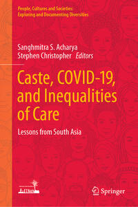 Caste, COVID-19, and Inequalities of Care