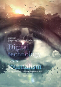 Digital Technology and Journalism