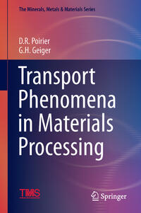 Transport Phenomena in Materials Processing