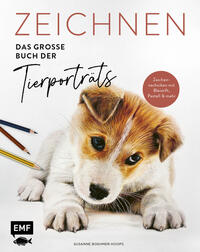 Zeichnen – Das große Buch der Tierporträts