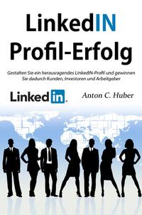 LinkedIN-Profil - Erfolg