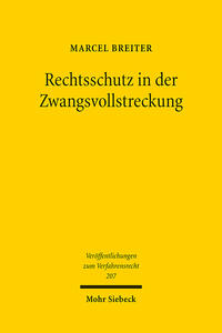 Rechtsschutz in der Zwangsvollstreckung