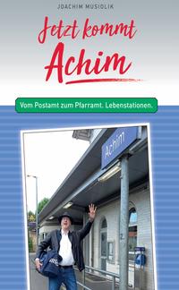 Jetzt kommt Achim