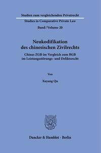 Neukodifikation des chinesischen Zivilrechts.