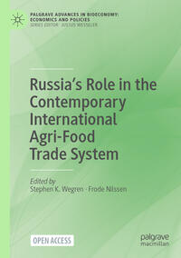 Russia’s Role in the Contemporary International Agri-Food Trade System