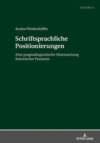 Schriftsprachliche Positionierungen