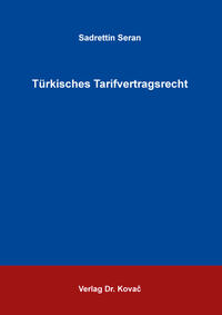 Türkisches Tarifvertragsrecht