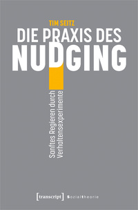 Die Praxis des Nudging