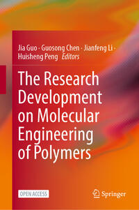 The Research Development on Molecular Engineering of Polymers