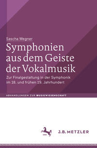 Symphonien aus dem Geiste der Vokalmusik