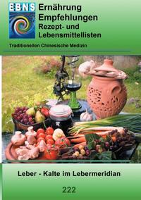 Ernährung - TCM - Leber - Kälte im Lebermeridian